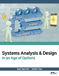 Omslagafbeelding: Systems Analysis & Design in an Age of Options 1st edition 9781943153701