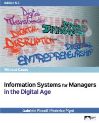 Cover image: Information Systems for Managers in the Digital Age Without Cases 5th edition 9781943153862
