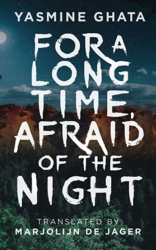 Cover image: For A Long Time, Afraid Of The Night 9781943156740