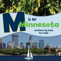 صورة الغلاف: M is for Minnesota 9781943328079
