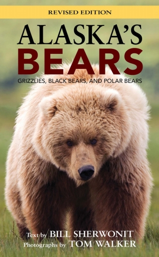 Cover image: Alaska's Bears 2nd edition 9781943328581