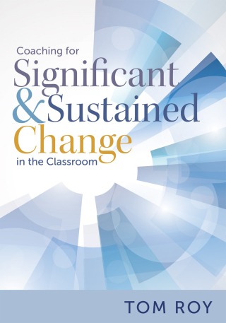 Omslagafbeelding: Coaching for Significant and Sustained Change in the Classroom 1st edition 9781943360154