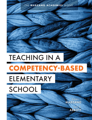 Cover image: Teaching in a Competency-Based Elementary School 1st edition 9781943360406