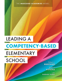 Imagen de portada: Leading a Competency-Based Elementary School 1st edition 9781943360413