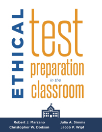 Imagen de portada: Ethical Test Preparation in the Classroom 1st edition 9781943360512