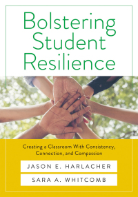 Omslagafbeelding: Bolstering Student Resilience 1st edition 9781943360598