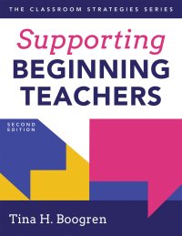 Cover image: Supporting Beginning Teachers 2nd edition 9781943360635