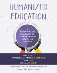 صورة الغلاف: Humanized Education 1st edition 9781943360864