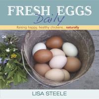 Omslagafbeelding: Fresh Eggs Daily 9780985562250
