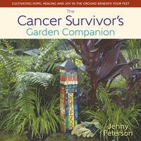Omslagafbeelding: The Cancer Survivor's Garden Companion 9780989268899