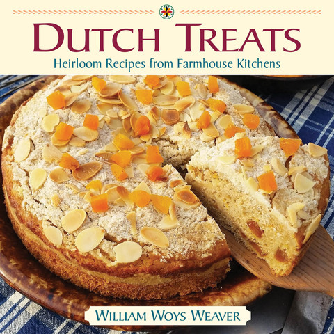 Dutch Treats: Heirloom Recipes from Farmhouse Kitchens - FULL INSTANT DOWNLOAD | PDF DOCX EPUB