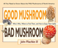 Imagen de portada: Good Mushroom Bad Mushroom 9780981961583