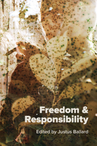 Imagen de portada: Freedom & Responsibility 9781943536146