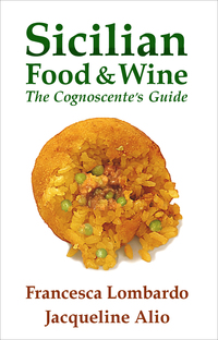 Imagen de portada: Sicilian Food and Wine: The Cognoscente's Guide
