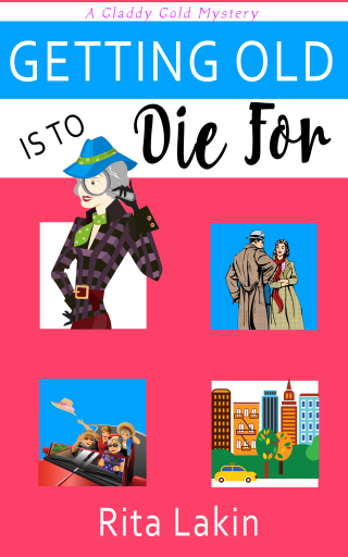 Cover image: Getting Old is To Die For 9781943772469