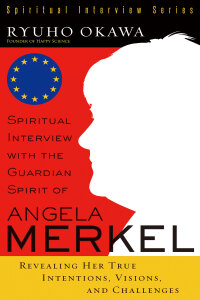 Imagen de portada: Spiritual Interview with the Guardian Spirit of Angela Merkel 9781943869459