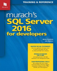 Cover image: Murach's SQL Server 2016 for Developers 9781890774967