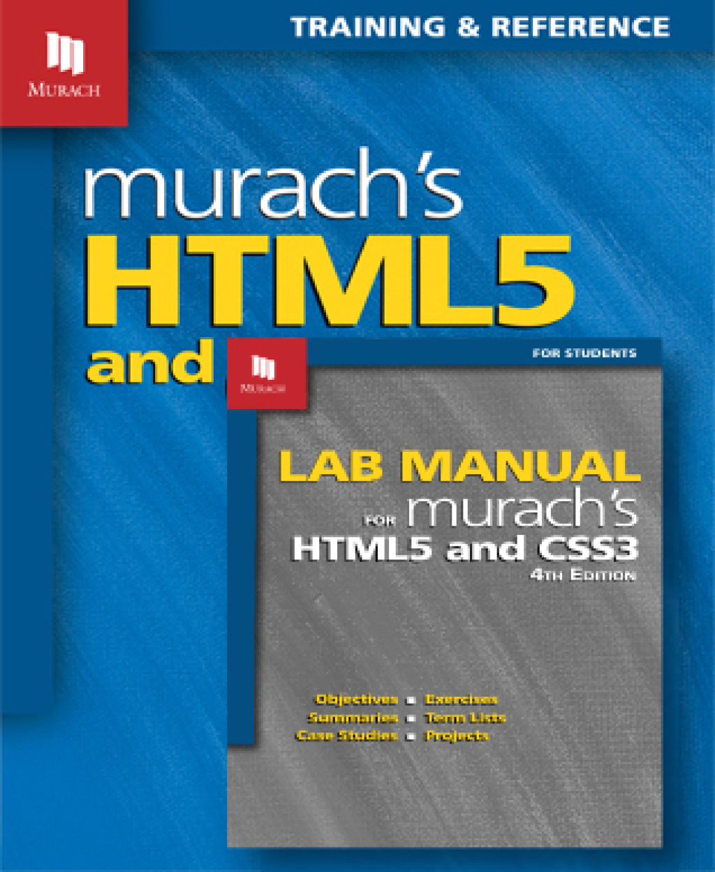 “Murach’s HTML5 and CSS3 (4th Edition)” eBook + Lab Manual 2 Book(s)