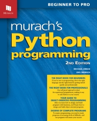 表紙画像: Murach's Python Programming 2nd edition 9781943872749