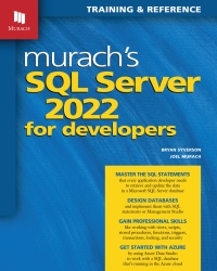 Cover image: Murach's SQL Server 2022 for Developers 1st edition 9781943873067