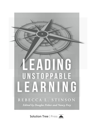 Titelbild: Leading Unstoppable Learning 1st edition 9781943874255
