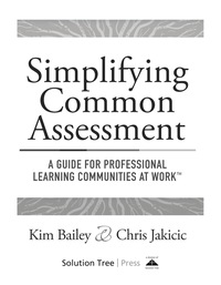 صورة الغلاف: Simplifying Common Assessment 1st edition 9781943874453