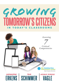 Cover image: Growing Tomorrow's Citizens in Today's Classrooms 1st edition 9781943874729