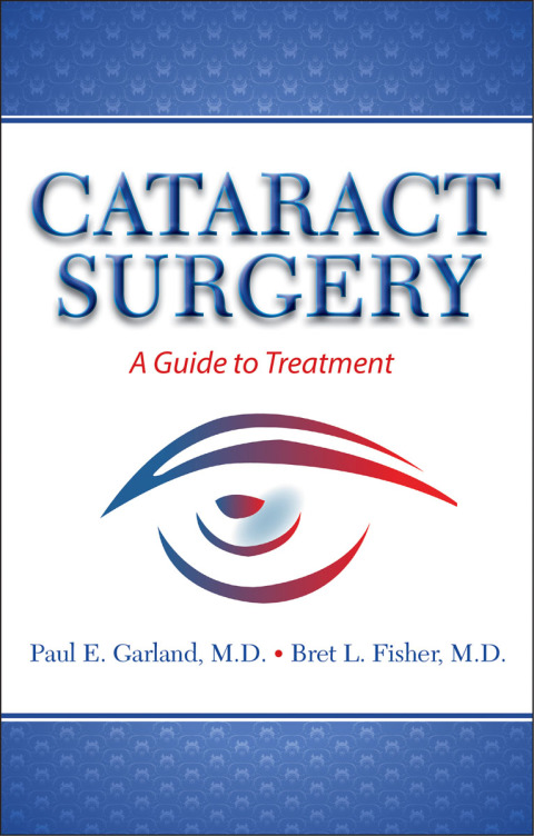 Cataract Surgery: A Guide to Treatment - FULL INSTANT DOWNLOAD | PDF DOCX EPUB