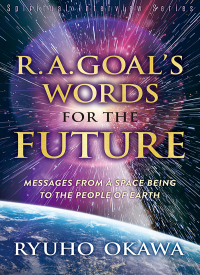 Imagen de portada: R. A. Goal's Words for the Future 9781943928101