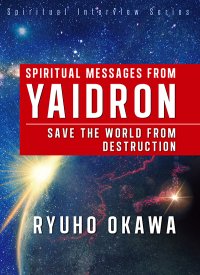 Cover image: Spiritual Messages from Yaidron 9781943928231