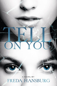 Cover image: Tell on You 1st edition 9781944068325