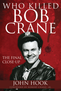 Omslagafbeelding: Who Killed Bob Crane? 9781944194253