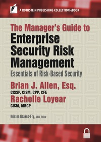 Cover image: The Manager’s Guide to Enterprise Security Risk Management 9781944480240