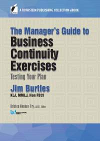 Cover image: The Manager’s Guide to Business Continuity Exercises 9781944480325
