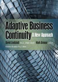 صورة الغلاف: Adaptive Business Continuity: A New Approach 9781944480493