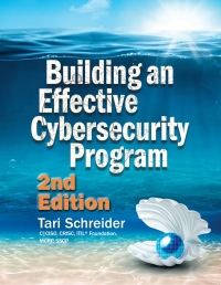 Titelbild: Building an Effective Cybersecurity Program, 2nd Edition 2nd edition 9781944480530