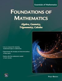 Cover image: Foundations of Mathematics: Algebra, Geometry, Trigonometry and Calculus 9781942270751