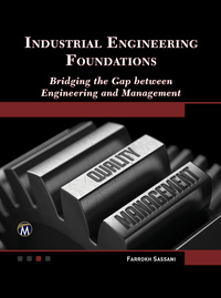 Imagen de portada: Industrial Engineering Foundations: Bridging the Gap between Engineering and Management 9781942270867