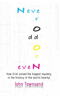 Cover image: Never Odd or Even 1st edition