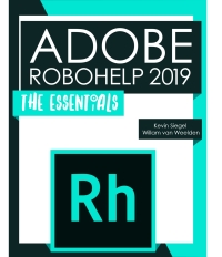 Omslagafbeelding: Adobe RoboHelp 2019: The Essentials (PDF) 1st edition 9781944607432