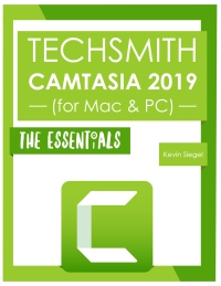 Cover image: TechSmith Camtasia  2019: The Essentials (PDF) 1st edition 9781944607463