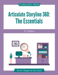 Cover image: Articulate Storyline 360: The Essentials 2nd edition 9781944607616