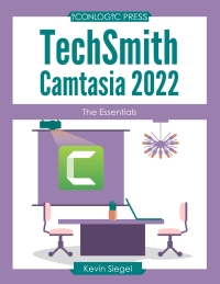 Imagen de portada: TechSmith Camtasia 2022: The Essentials 1st edition 9781944607890