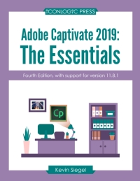 Cover image: Adobe Captivate 2019: The Essentials (4th Edition/PDF) 9781944607944