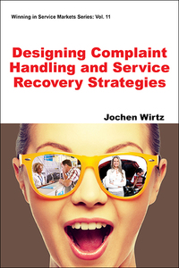 Cover image: Designing Complaint Handling and Service Recovery Strategies 9781944659417