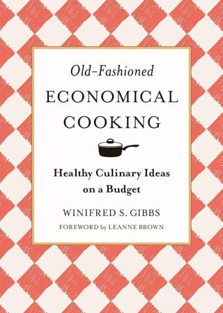 Cover image: Old-Fashioned Economical Cooking 9781944686567
