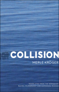 Cover image: Collision 9781944700195