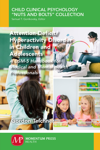 Imagen de portada: Attention-Deficit/Hyperactivity Disorder in Children and Adolescents 9781944749354