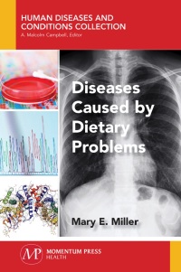 表紙画像: Diseases Caused by Dietary Problems 9781944749897