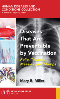 Cover image: Diseases That Are Preventable by Vaccination 9781944749958